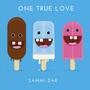 One True Love (Explicit)