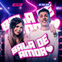 Bala de Amor (Explicit)