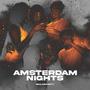 Amsterdam Nights (feat. Deflare Beats) [Explicit]