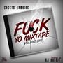 F*ck Yo Mixtape