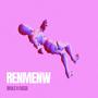 RENMENW (Radio Edit) [Explicit]