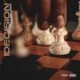 The Decision (Explicit)