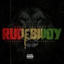 Rudebwoy (Explicit)