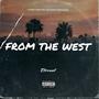 From The West (Explicit)