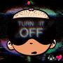 Turn It Off (feat. Chah Lee)