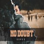 No Doubt (Explicit)