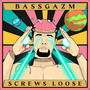 Screws Loose (Explicit)