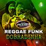 MEDLEY TROPA DO GERENTE (REGGAE FUNK) (feat. JÚNIOR PLEX & MARKIM) [Explicit]