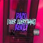 Over Everythang (Explicit)