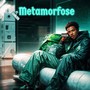 Metamorfose (Explicit)