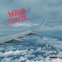 Wrld Flhyte (Explicit)