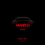 Manito (Explicit)