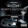 What's snitching (Explicit)