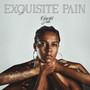 Exquisite Pain