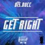 Get Right (Explicit)