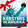 Kerstmis in Amerika (De Beste Amerikaanse Kerstmuziek)