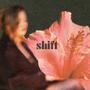 shift