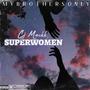 Superwoman (Explicit)