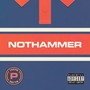 Nothammer (Single Edit) [Explicit]