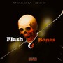 Flash and Bones (Explicit)