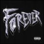 Forever (Explicit)