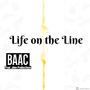 Life on the Line