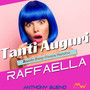 Tanti auguri / Raffaella (Remix Deep House Version)