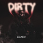 DIRTY