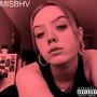 MISBHV (feat. Aches) [Explicit]