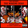 The Odyssey: The Waking Dead (Explicit)