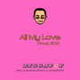 All My Love (Explicit)