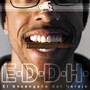 E.D.D.H. (Explicit)