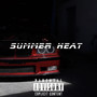 Summer Heat (Explicit)