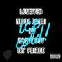 ICE COLD (feat. Nasty boy da’prince) [Explicit]