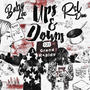 Ups n downs (feat. RSL Don) [Explicit]