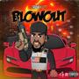 Blowout (Explicit)