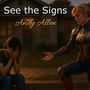 See the Signs