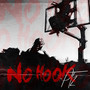 No Hook, Pt. 2 (Explicit)