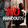 No Handouts (Explicit)