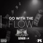 Go With The Flow (feat. J. Jane) [Explicit]