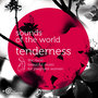 Sounds of the World: Tenderness. The most beautiful music for pregnant women