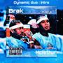 Dynamic Duo: Intro (Explicit)