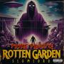 Rotten garden slumlord (feat. Pryme Prolifik) [Explicit]