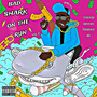 Bad Shark On The Run (Explicit)