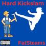 Hard Kickslam