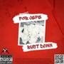 Bust Down (Clean Version)