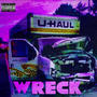 WRECK (DEAD End 2) [Explicit]