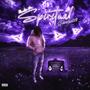 Spiritual Gangster (Explicit)