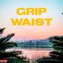 GRIP WAIST (Explicit)