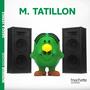 Mr Tatillon